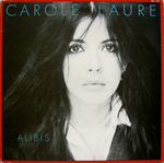 Carole Laure - La valse de l'oubli