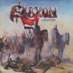 Saxon - The Crusader Prelude / Crusader