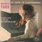 Michèle Torr - Ce soir je t'attendais