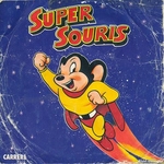 Super Souris - Super Souris