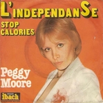 Peggy Moore - L'Indépendanse (Beau play-boy des clubs)