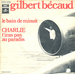 Pochette de Gilbert Bécaud - Charlie, t'iras pas au paradis