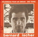 Vignette de Bernard Ischer - Pélerinage pour un amour