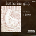 Pochette de Katherine Gilly - Tu étais si jaloux