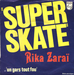 Pochette de Rika Zaraï - Super skate