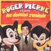 Pochette de Roger Pierre - Les dessins z'animés