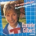 Vignette de Danièle Gilbert - Je ne vous oublie pas