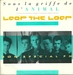 Pochette de Loop the loop - Sous la griffe de l'animal