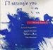 Vignette de Anneli Drecker et Gérard Depardieu - I'll strangle you
