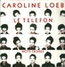 Pochette de Caroline Loeb - Le téléfon