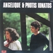 Pochette de Angélique & Photis Ionatos - Prends ton courage et continue