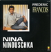 Vignette de Frédéric François - Nina Ninouschka