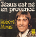 Vignette de Robert Miras - Jésus est né en Provence