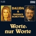 Vignette de Dalida et Friedrich Schütter - Worte nur Worte
