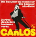 Vignette de Carlos - Je rêve des petits hommes verts