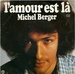Pochette de Michel Berger - L'amour est là