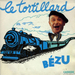 Pochette de Bézu - Le tortillard