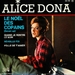 Vignette de Alice Dona - Le Noël des copains