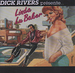 Vignette de Dick Rivers - Linda house Baker (avec la participation de Frédéric Mitterrand)