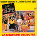 Vignette de Générique Série - La chanson des Botes
