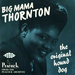Vignette de Willie Mae "Big Mama" Thornton - They call me Big Mama