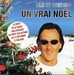 Vignette de Gilbert Montagné - Un vrai Noël (témoignage Toulouse)