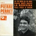 Vignette de Pierre Perret - Ça va bien, ça va mal