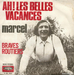 Pochette de Marcel - Ah ! Les belles vacances