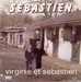 Vignette de Sébastien - Virginie et Sébastien