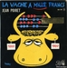 Vignette de Jean Poiret - La vache à mille francs
