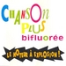 Vignette de Chanson plus bifluorée - Fou de danse