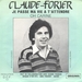 Vignette de Claude Forier - Je passe ma vie à t'attendre