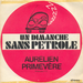 Vignette de Aurélien Primevère - Un dimanche sans pétrole