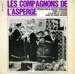 Pochette de Les Compagnons de l'Asperge - € la gloire de l'asperge (chanson pour les dîners du Roy)
